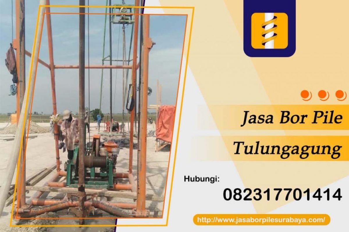 Jasa Bor Pile Tulungagung-min